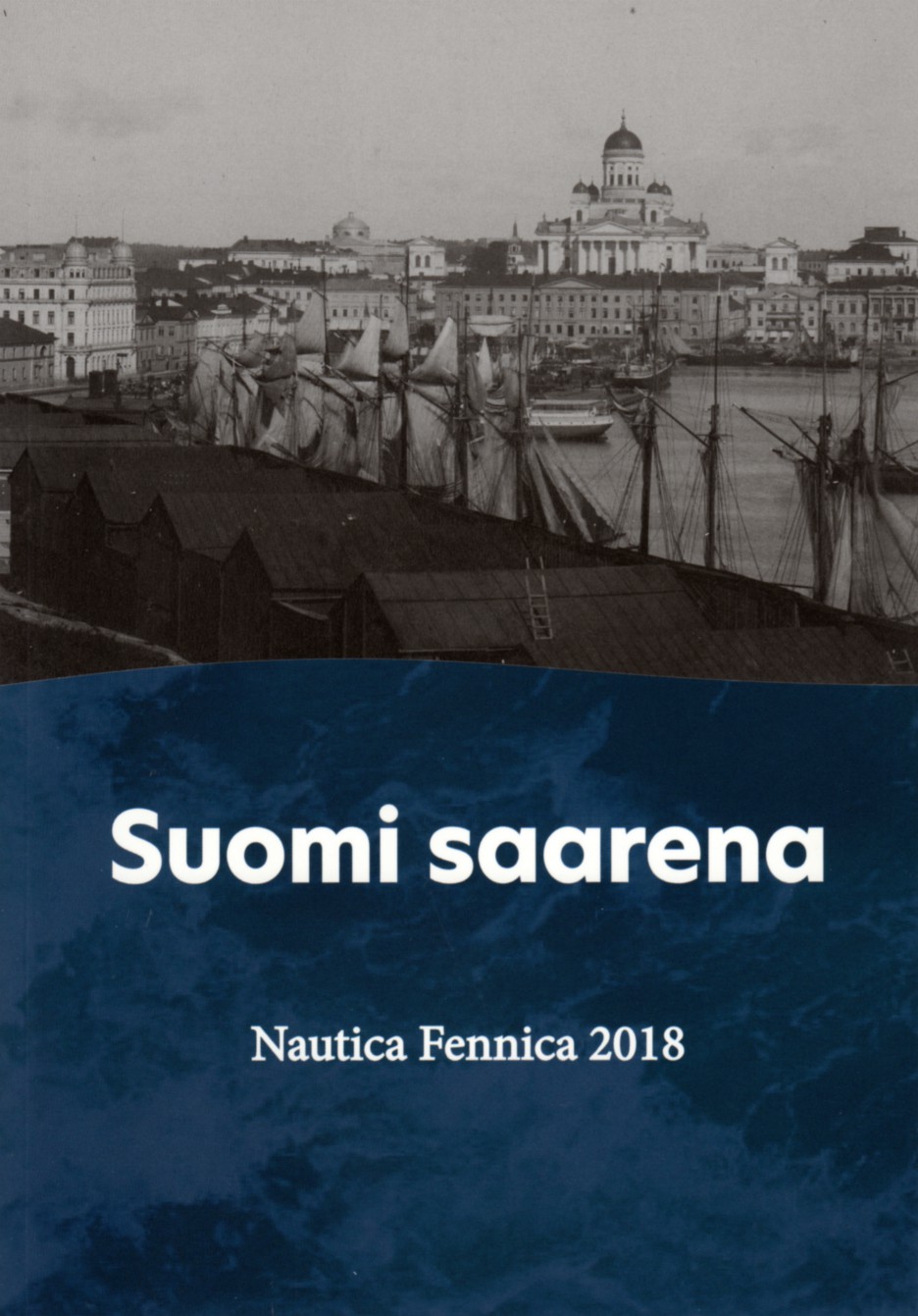 Nautica Fennica 2018: Suomi saarena (kansikuva)